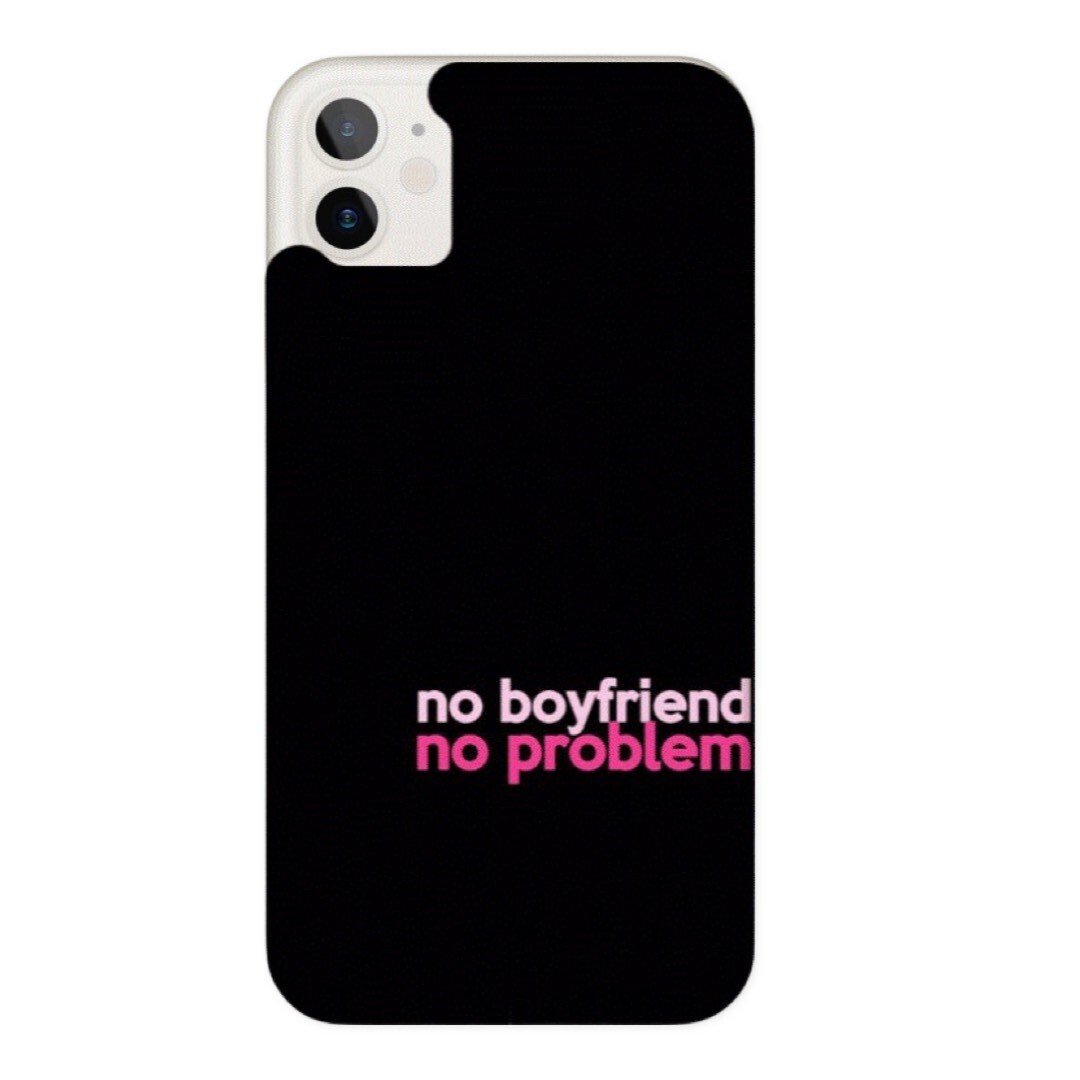 Husa Fashion Mobico pentru iPhone 11 No Boyfriend No Problem thumb