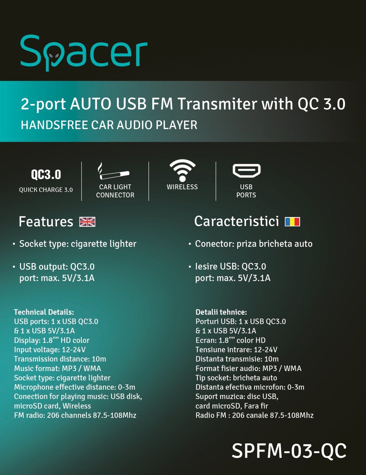 MODULATOR AUTO FM SPACER, Bluetooth 5.0. display 1.8" HD color, 1xUSB QC3.0 &amp; 1xUSB max. 5V/1A, 12V-24V, max. 10-15m, mic max. 0-3m, format MP3/WMA/WAV, 206 canale 87.5-108Mhz, USB disk, microSD, black, "SPFM-03-QC" thumb