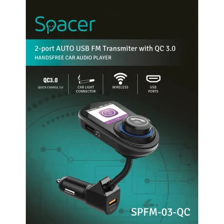 MODULATOR AUTO FM SPACER, Bluetooth 5.0. display 1.8&quot; HD color, 1xUSB QC3.0 &amp;amp; 1xUSB max. 5V/1A, 12V-24V, max. 10-15m, mic max. 0-3m, format MP3/WMA/WAV, 206 canale 87.5-108Mhz, USB disk, microSD, black, &quot;SPFM-03-QC&quot;